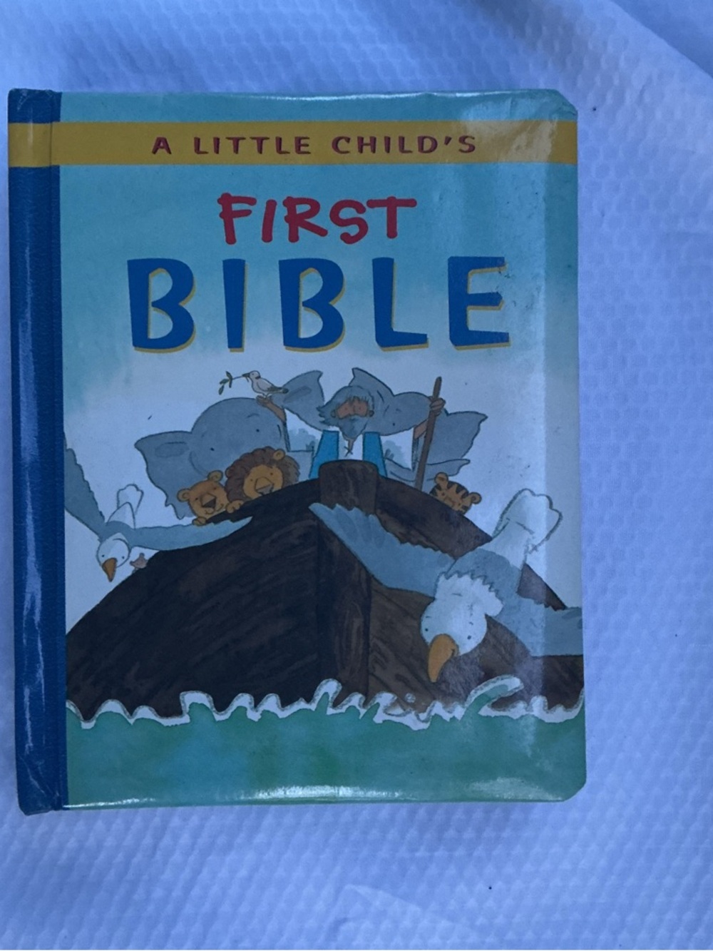 A Little Child's First Bible -